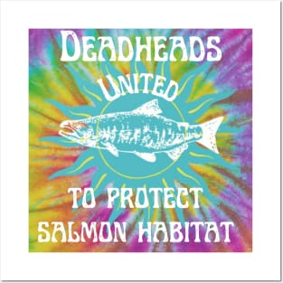 Deadheads United To Protect Salmon Habitat Posters and Art